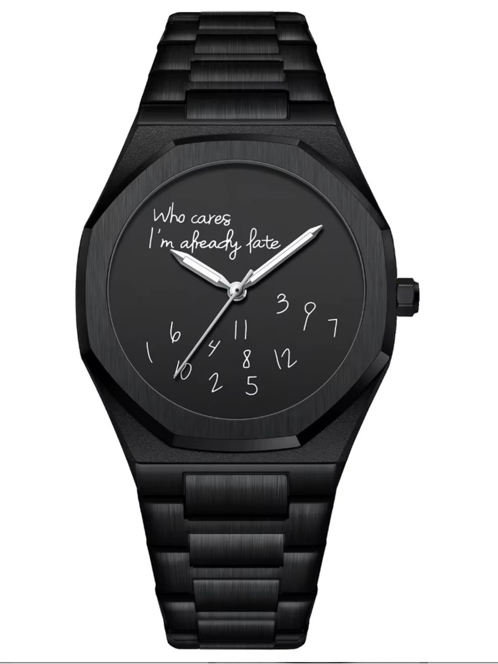 Royal Oak Style Watch Blacked Who Cares I’m already late Dial